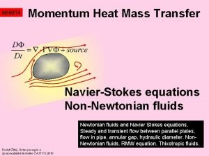 MHMT 4 Momentum Heat Mass Transfer NavierStokes equations