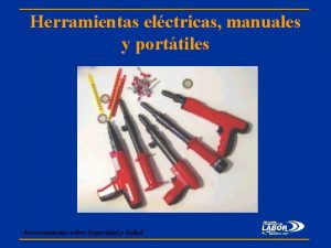 Herramientas elctricas manuales y porttiles Asesoramiento sobre Seguridad