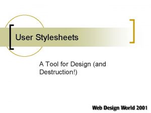 User stylesheets