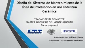 Diseo del Sistema de Mantenimiento de la lnea