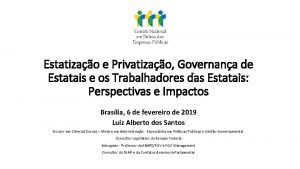 Estatizao e Privatizao Governana de Estatais e os