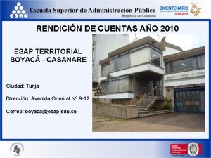 RENDICIN DE CUENTAS AO 2010 ESAP TERRITORIAL BOYAC