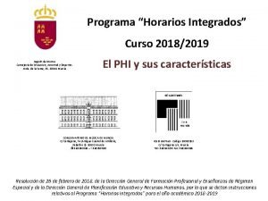 Programa Horarios Integrados Curso 20182019 Regin de Murcia