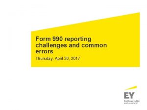 Form 990 reporting challenges and common errors Thursday