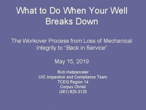 What to Do When Your Well Breaks Down