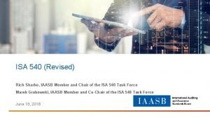 Isa 540 revised