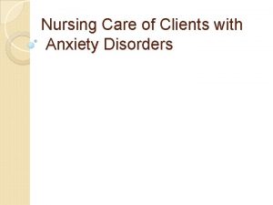Nursing interventions for anxiety