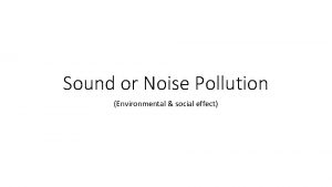 Conclusion about noise pollution