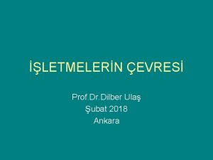 LETMELERN EVRES Prof Dr Dilber Ula ubat 2018