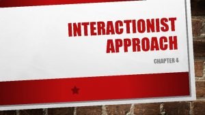 Interactionist perspective psychology