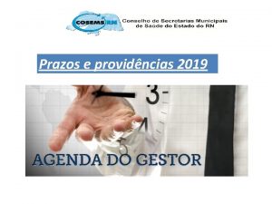 Prazos e providncias 2019 Prazos e providncias 2019