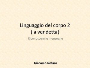 Linguaggio del corpo 2 la vendetta Riconoscere le