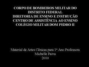 CORPO DE BOMBEIROS MILITAR DO DISTRITO FEDERAL DIRETORIA