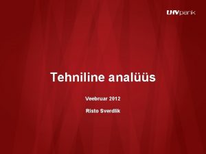 Tehniline anals Veebruar 2012 Risto Sverdlik Sisukord Graafikute