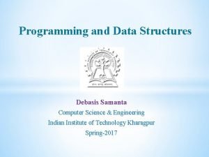 Classic data structures by debasis samanta ppt