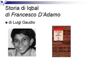 Storia di Iqbal di Francesco DAdamo n di