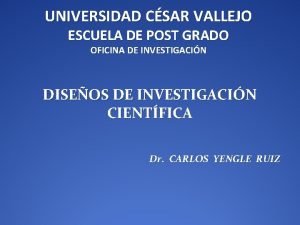 UNIVERSIDAD CSAR VALLEJO ESCUELA DE POST GRADO OFICINA