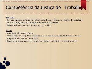 Competncia da Justia do Trabalho At 2005 Relao