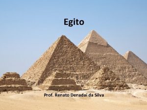 Egito Prof Renato Denadai da Silva Religio presente