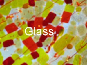 Composition of glass