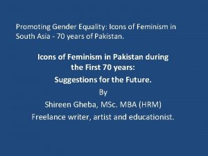 Promoting Gender Equality Icons of Feminism in South