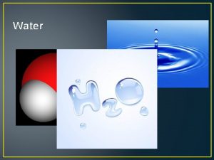 Water What about molecules We have been studying
