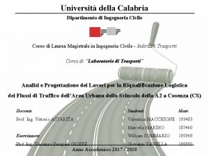 Universit della Calabria Dipartimento di Ingegneria Civile Corso