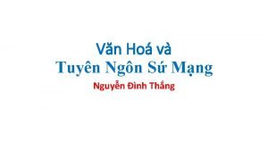 Vn Hoa va Tuyn Ngn S Mng Nguyn