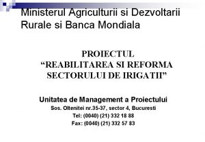 Ministerul Agriculturii si Dezvoltarii Rurale si Banca Mondiala