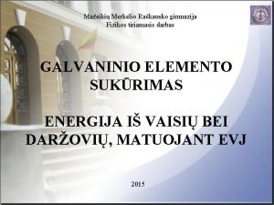 Galvaninio elemento sandara