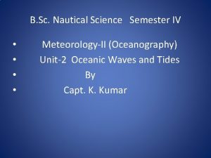 B Sc Nautical Science Semester IV MeteorologyII Oceanography