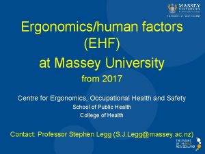 Ergonomicshuman factors EHF at Massey University from 2017