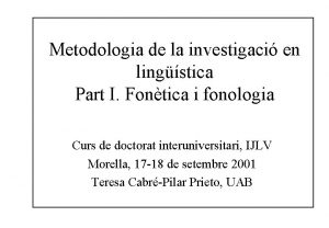 Metodologia de la investigaci en lingstica Part I