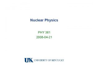 Nuclear physics