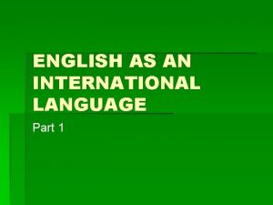 Why english is international language