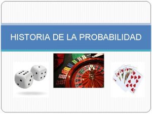 Historia de la probabilidad