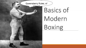 Queensberry rules boxing
