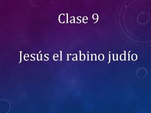 Clase 9 Jess el rabino judo LA MENTALIDAD