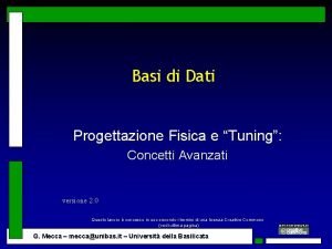 Basi di Dati Progettazione Fisica e Tuning Concetti