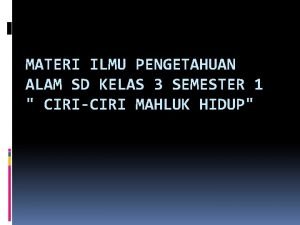 MATERI ILMU PENGETAHUAN ALAM SD KELAS 3 SEMESTER