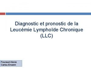 Leucémie lgl pronostic