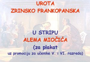 UROTA ZRINSKO FRANKOPANSKA U STRIPU ALEMA MIOIA za