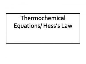 Thermochemical equations practice problems