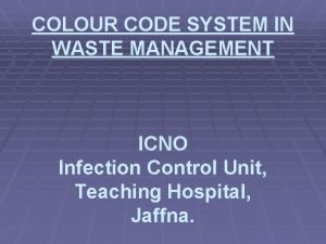 National colour coding system for waste
