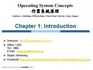 Operating System Concepts Authors Abraham Silberschatz Peter Baer