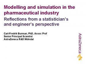 Pharmaceutical simulation and modeling