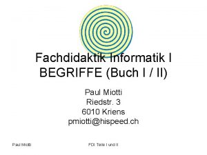 Fachdidaktik Informatik I BEGRIFFE Buch I II Paul