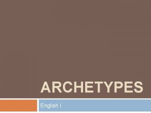 Archetypes in english