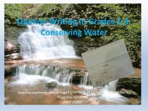 Opinion Writing in Grades 1 3 Conserving Water