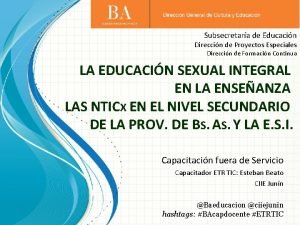 Subsecretara de Educacin Direccin de Proyectos Especiales Direccin